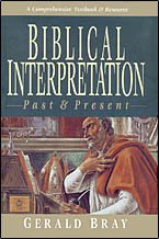 Biblical Interpretation: Past & Present