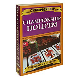 Championship Hold'em by T.J. Cloutier