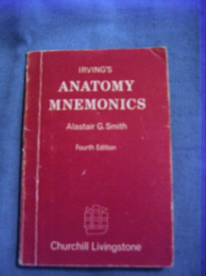 Anatomy Mnemonics: Alastair G. Smith