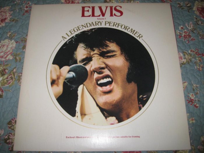 Elvis: A Legendary Performer Vol. 1 - 33 1/3 rpm