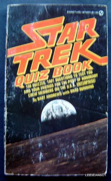 Star Trek Quiz Book 1001 Trivia Teasers for Trekkies 1977 by Bart Andrews