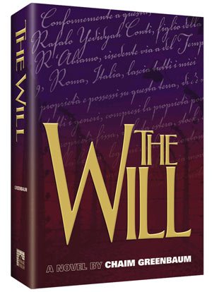 The Will, A Novel by Chaim Greenbaum