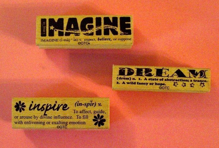 3 mounted rubber stamps Imagine Dream Inspire definitions