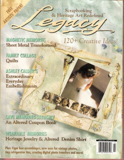 July 2006 Legacy Magazine embellishments collage quilts sheet metal