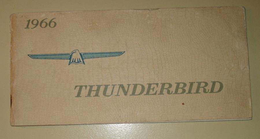 1966 Ford Thunderbird (T-Bird) Owners Manual, original - not a reprint