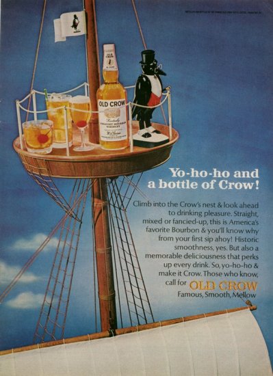 Vintage Advertising 1966 Old Crow Whiskey Crow in the Crow's Nest Whisky AD