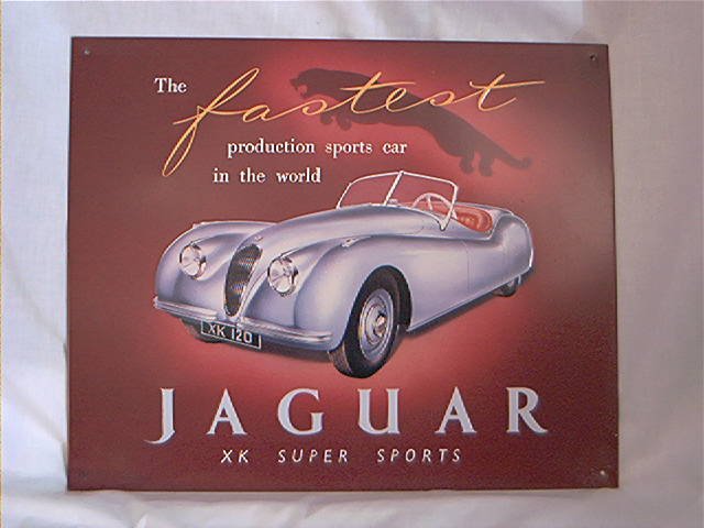 JAGUAR XK SUPER SPORTS REPRODUCTION TIN METAL SIGN