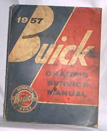 1957 BUICK CHASSIS SERVICE MANUAL FSM
