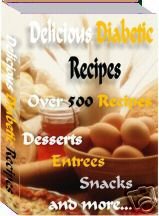 Over 500 Delicious Diabetic Recipes Ebook
