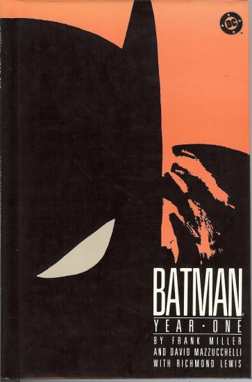Batman - Year One - By Frank Miller - 1988