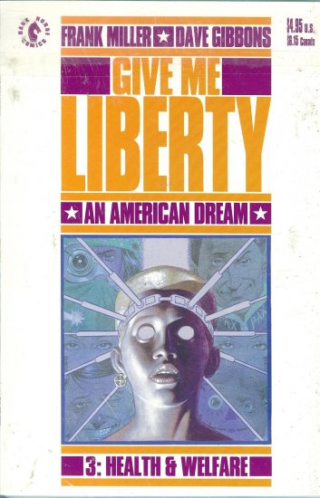 Give Me Liberty An American Dream - 7 Copies