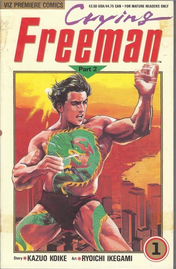 Crying Freemen - 1991 - Viz Premiere Comics