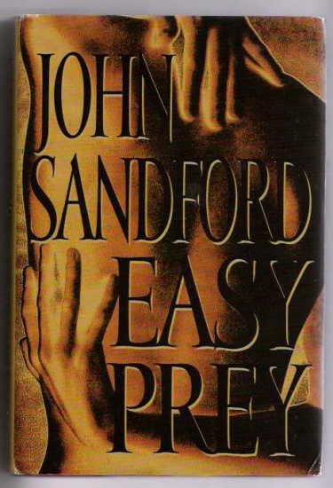 Easy Prey Author John Sanford Suspense