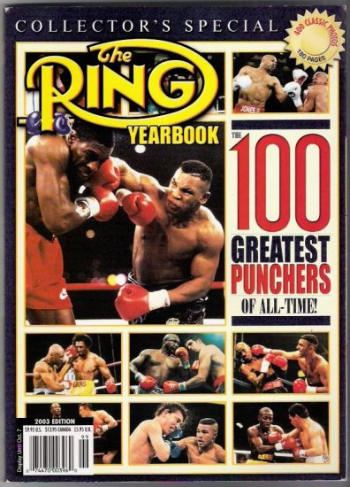 The Ring Yearbook- The 100 Greatest Punchers Of All Time! Collectors Special 400 Classic Photos