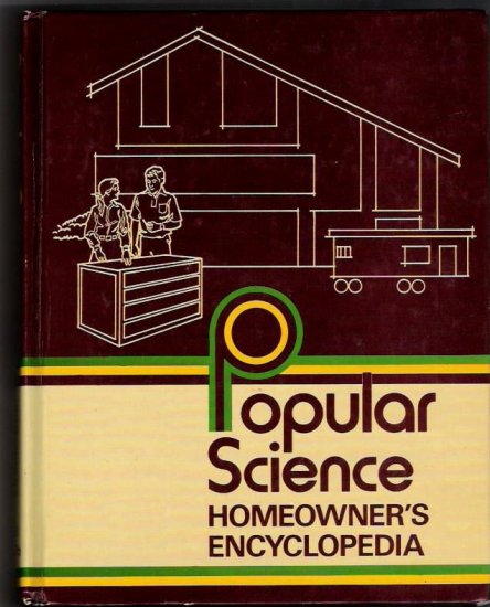 Popular Science Homeowner's Encyclopedia Vol. 1 Ab-Db Home Improvment Repair