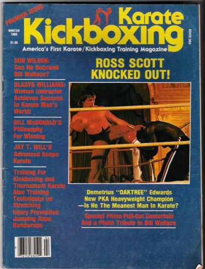Karate Kickboxing Premier Issue- Ross Scott-Don Wilson-Gladys William-Martial Arts-Vintage