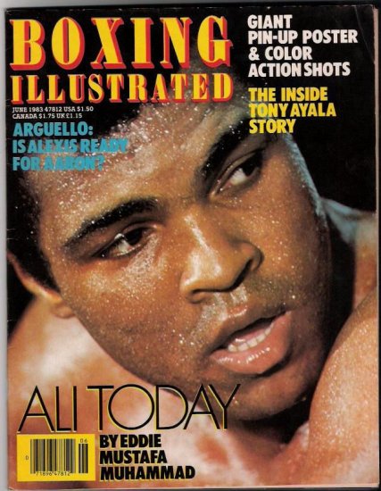 Boxing Illustrated- June 1983- Arguello-Tony Ayala-Ali