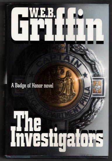 The Investigators- W.E.B. Griffin-Law Fiction-Police Fiction-Philidelphia
