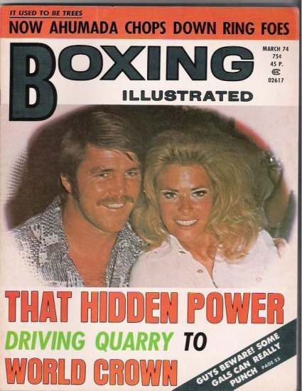 Boxing Illustrated- Ahumada-Quarry-March 1974- Vintage Magazine