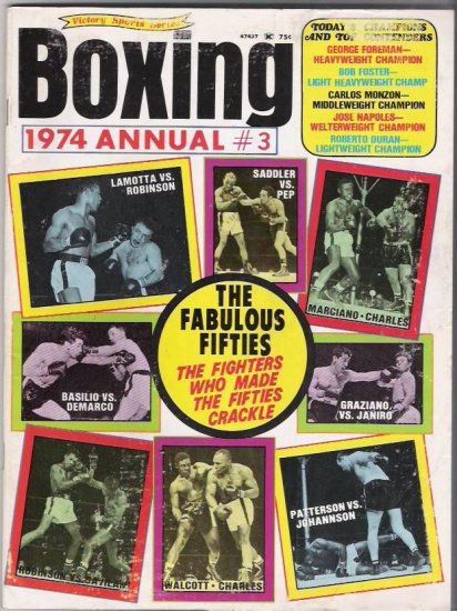 Boxing 1974 Annual # 2-Lamotta Vs Robinson-Saddler vs Pep-Marciano.Charles-Fabulous Fifties