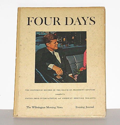 FOUR DAYS - The Death of President Kennedy (1964) Hardcover Book