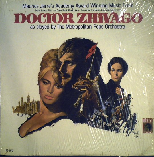 Doctor Zhivago Music From The Motion Picture....