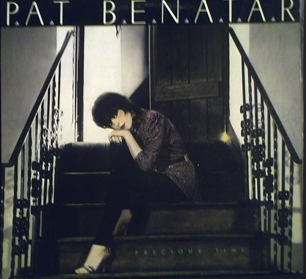 Benatar, Pat Precious Time.....................1981