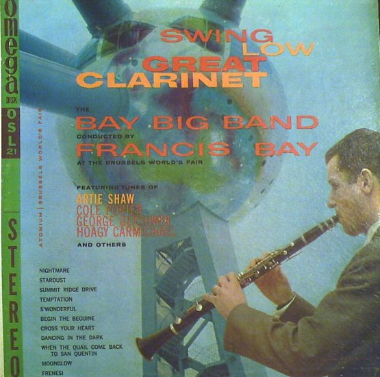 Bay Big Band, The Swing Low Great Clarinet..........