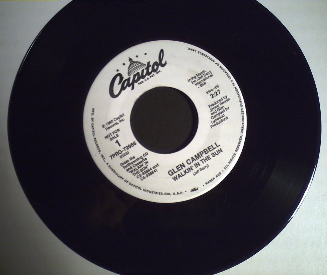 Campbell, Glen Walkin' in the Sun/single copy..........1990