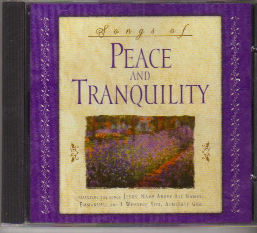 Songs of Peace and Tranquility Music CD