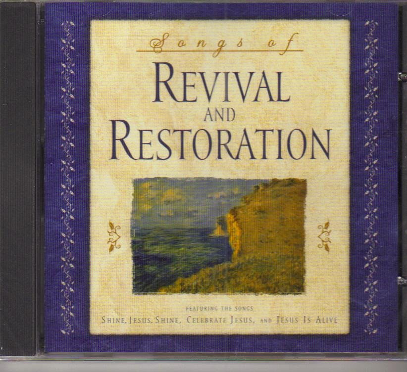 Songs of Revival and Restoration Music CD