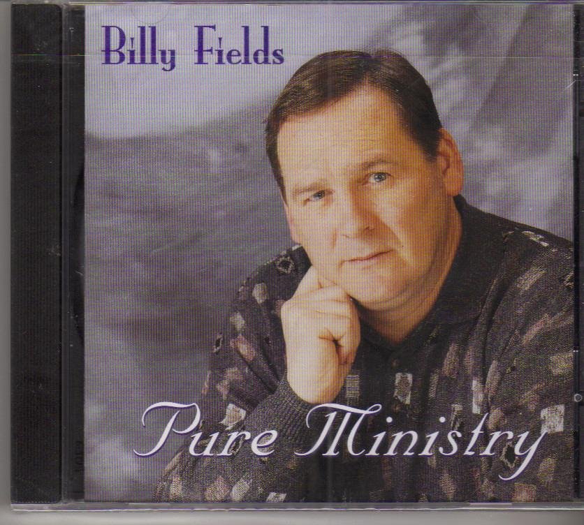 Billy Fields Pure Ministry Music CD