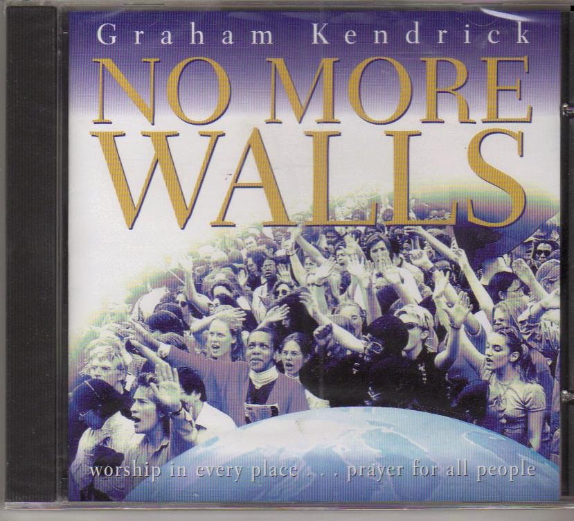 Graham Kendrick No More Walls Music CD