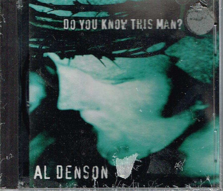 Al Denson Do You Know This Man Music CD