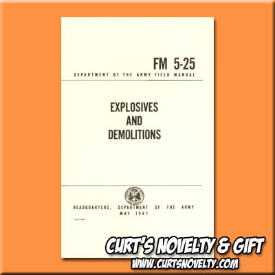 Explosives And Demolitions Army Military Field Manual Training Book