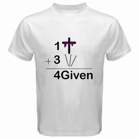 1 Cross 3 Nails = 4Given T-Shirt