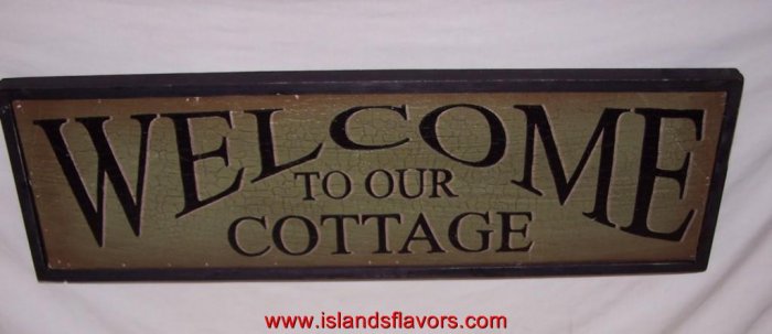 WELCOME TO OUR COTTAGE Home Decor Wood Sign