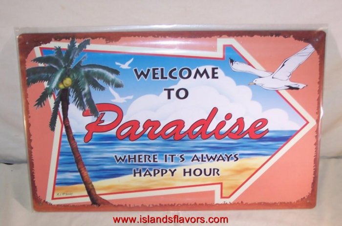 Welcome to Paradise Tropical Beach Tiki Bar Metal Sign