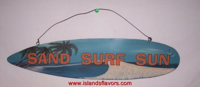 Sand Surf Sun - Surfing Surfboard Metal Sign