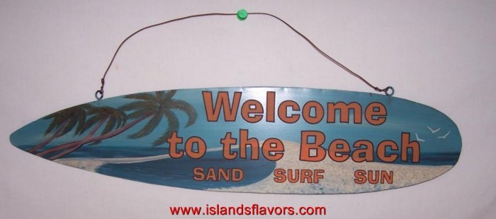 Welcome To The Beach Metal Surfing Surfboard Sign
