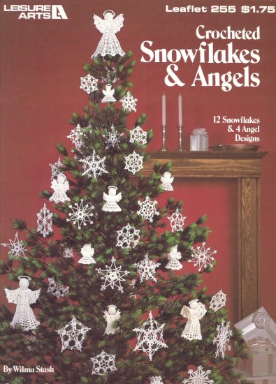 Crocheted Snowflakes & Angels - Leisure Arts Leaflet 255