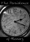 The Persistence of Memory