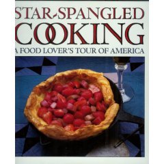 NEW! Star Spangled Cooking ~ A Food Lover's Tour of America by Chateau Ste. Michelle Winery - HB
