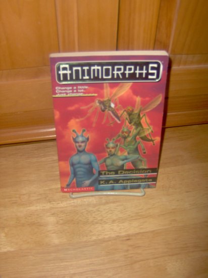 ANIMORPHS #18 - The Decision by K.A. Applegate