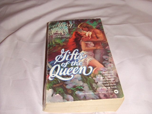 Gifts of the Queen by Mary Lide ISBN 0-446-32976-2