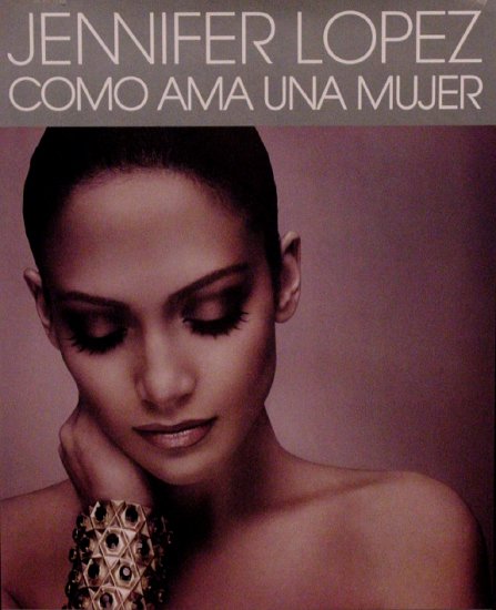 Jennifer Lopez Original Music Poster * COMO AMA UNA * 2' x 3' 2007 Mint