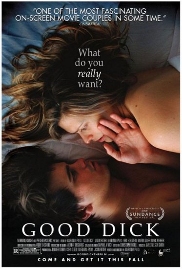 GOOD DICK Movie Poster * JASON RITTER & MARIANNA PALKA * 27" x 40" Rare 2008 NEW