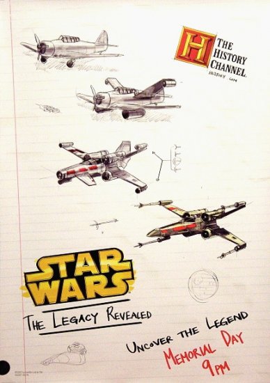 STAR WARS Poster * THE LEGACY REVEALED * History Channel 2' x 3' Rare 2007 NEW