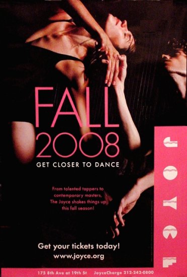 JOYCE DANCE THEATER Poster * FALL SEASON * NYC 2' x 3' Rare 2008 NEW