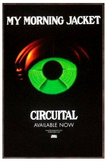 My Morning Jacket * CIRCUITAL * Original Music Poster 14" x 22" Rare 2011 Mint
